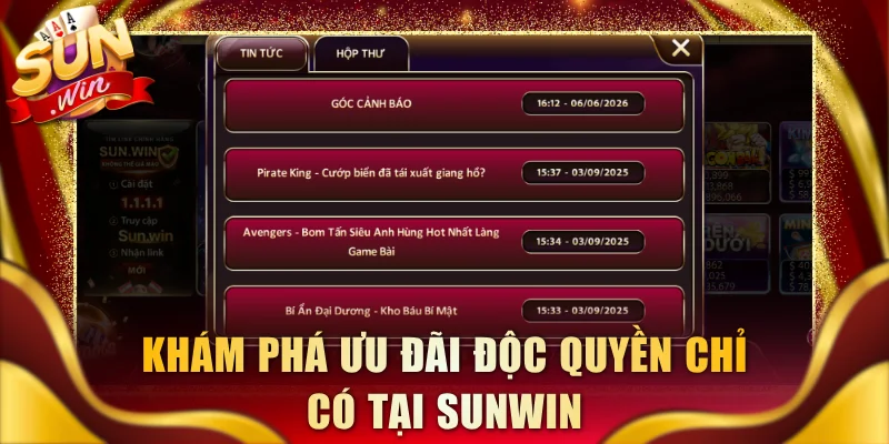 Khám phá ưu đãi độc quyền chỉ có tại SUNWIN